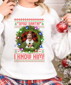 Christmas Elf Sweatshirt, OMG Santa I know him Shirt