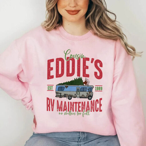 Cousin Eddie’s Maintenance RV Sweatshirt, Christmas Vacation Sweater, No Shitters Too Full