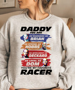 Daddy Fast and Furious Shirt for Fathers