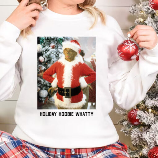 Holiday Hoobie Whatty Grinch Sweatshirt, Grinch Christmas Shirt