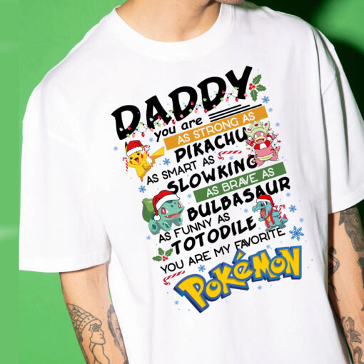You are my favorite Pokemon Shirt for Fans