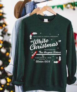 White Christmas Sweatshirt, Wallace and Davis Sweatshirt, White Christmas Movie 1954 Sweatshirt