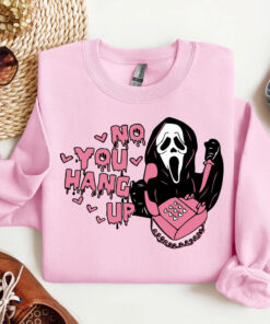 No You Hang Up Sweatshirt, Ghost Valentine Sweatshirt