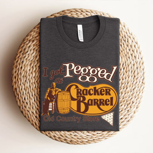 I Got Pegged at Cracker Barrel Old Country Store Shirt, I Got Pegged at Cracker Barrel Shirt, Vintage Cracker Barrel Shirt