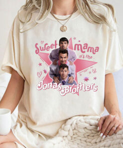 Jonas Brothers Shirt, Sweet Mama It’s The Jonas Brothers Shirt