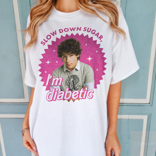Nick Jonas Shirt, Slow Down Sugar Im Diabetic Jonas Brothers Tshirt, Nick Jonas Vintage Shirt