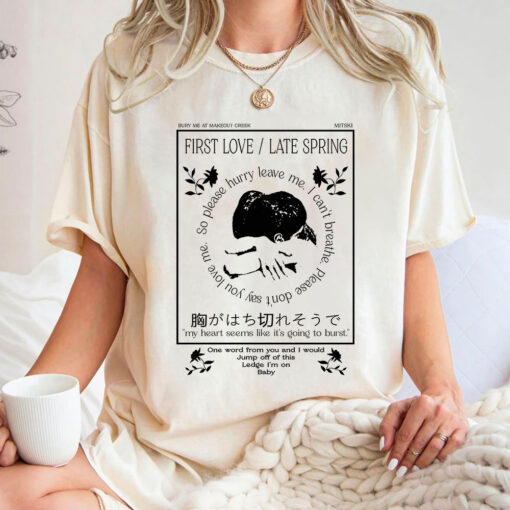 Mitski First Love Last Spring Shirt Sweatshirt Hoodie, Fan Gift