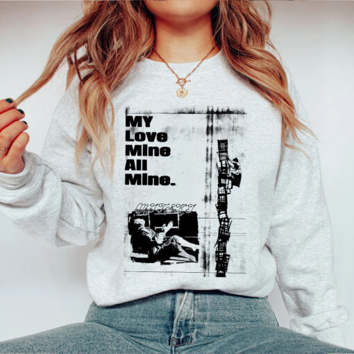 Mitski My Love Mine All Mine T-Shirt Sweatshirt