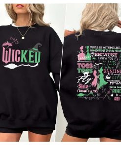 Witch Pink and Green Sweatshirt, Wizard Of Oz shirt Broomstick, Wicked A New Musical Sweatshirt, Changed For Good Shirt, Wicked Defy Gravity