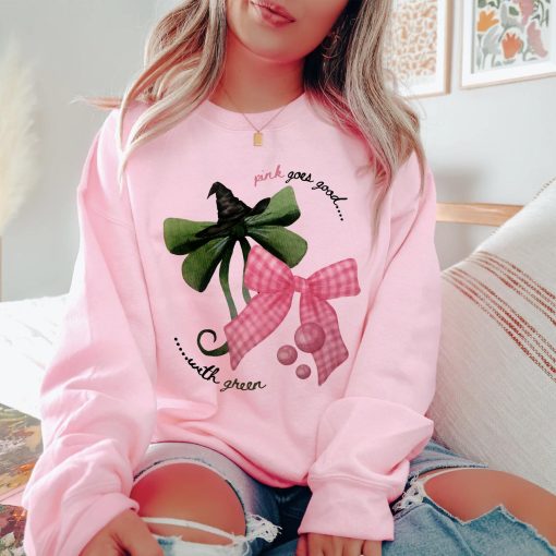 Pink Goes Good With Green Sweatshirt, Wicked Halloween Shirt, Glinda & Elphaba The Wicked Sweatshirt Hoodie