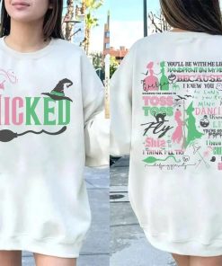 Witch Pink and Green Sweatshirt, Wizard Of Oz shirt Broomstick, Wicked A New Musical Sweatshirt, Changed For Good Shirt, Wicked Defy Gravity