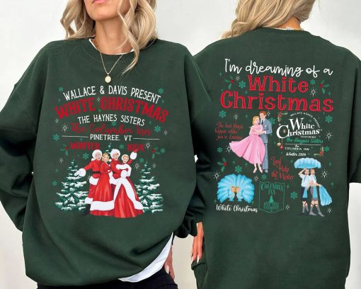 Vintage 2 sided I’m Dreaming Of A White Christmas Movie Sweatshirt – Old Musical Christmas Movie Quotes – Family X-mas Tee Crewneck Sweater