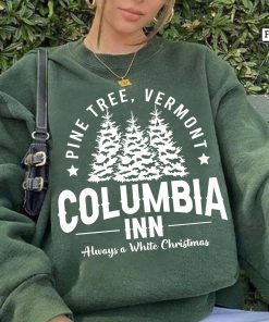 Vintage Columbia Inn Pine Tree Vermont Christmas Shirt ,Sweatshirt ,hoodie