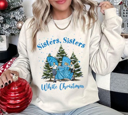 Sisters Sisters 2024 Shirt ,Sweatshirt ,hoodie