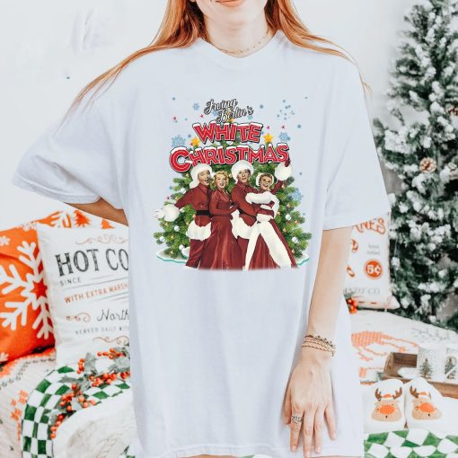 White Christmas, Bob Phil Betty Judy White Christmas Shirt Shirt, Sweatshirt,hoodie