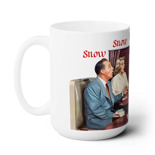 White Christmas Movie Coffee Mug 11Oz 15Oz