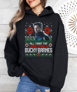 Xmas Bucky All I Want For Christmas T-Shirt Sweatshirt Hoodie