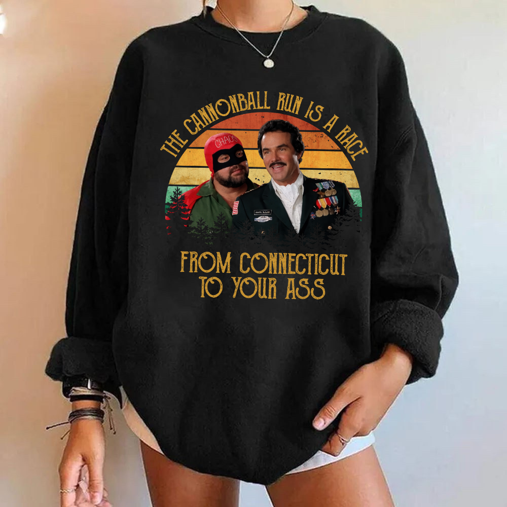 The Cannonbal Run Is A Race Shirt, Hoodie, Sweatshirt The Cannonbal Run Is A Race Shirt, Hoodie, Sweatshirt