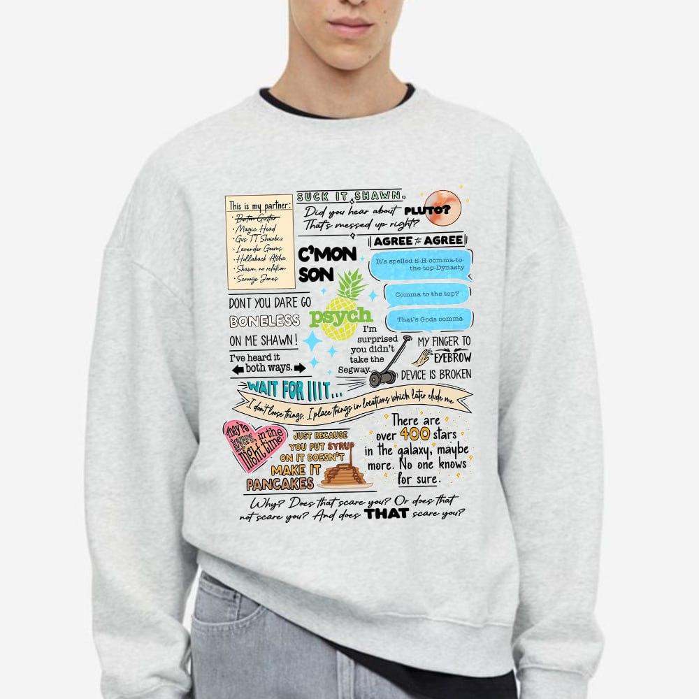 Psych Funny Quotes Sweatshirt, Shawn And Gus Funny Lines Sweatshirt TShirt Hoodie Psych Funny Quotes Sweatshirt, Shawn And Gus Funny Lines Sweatshirt TShirt Hoodie
