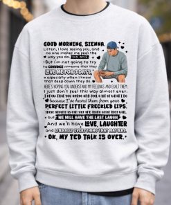 Shep Rose Text To Sienna Shirt Sweatshirt Hoodie