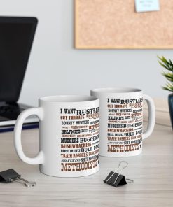 Blazing Saddles I Want Rustlers Coffee Mug, Gift For Fans Mug 11Oz 15Oz