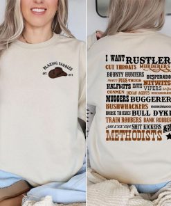 2-Sided I Want Rustlers Blazing Saddles Shirt