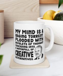 My Mind Is A Raging Torrent Coffee Mug, Blazing Saddles Movie Gift For Fans Mug 11Oz 15Oz