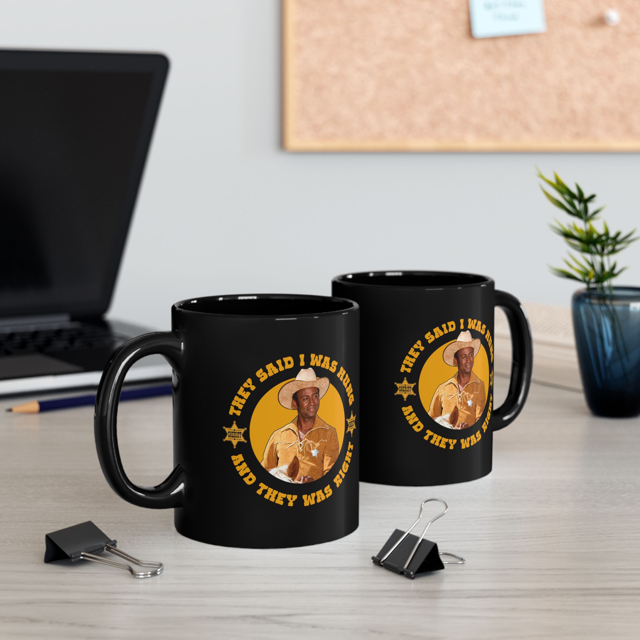 They Said I Was Coffee Mug, Blazing Saddles Coffee Mug, Movie Gift For Fans Mug 11Oz 15Oz They Said I Was Coffee Mug, Blazing Saddles Coffee Mug, Movie Gift For Fans Mug 11Oz 15Oz