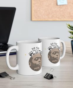 Funny Psych Pluto Mug