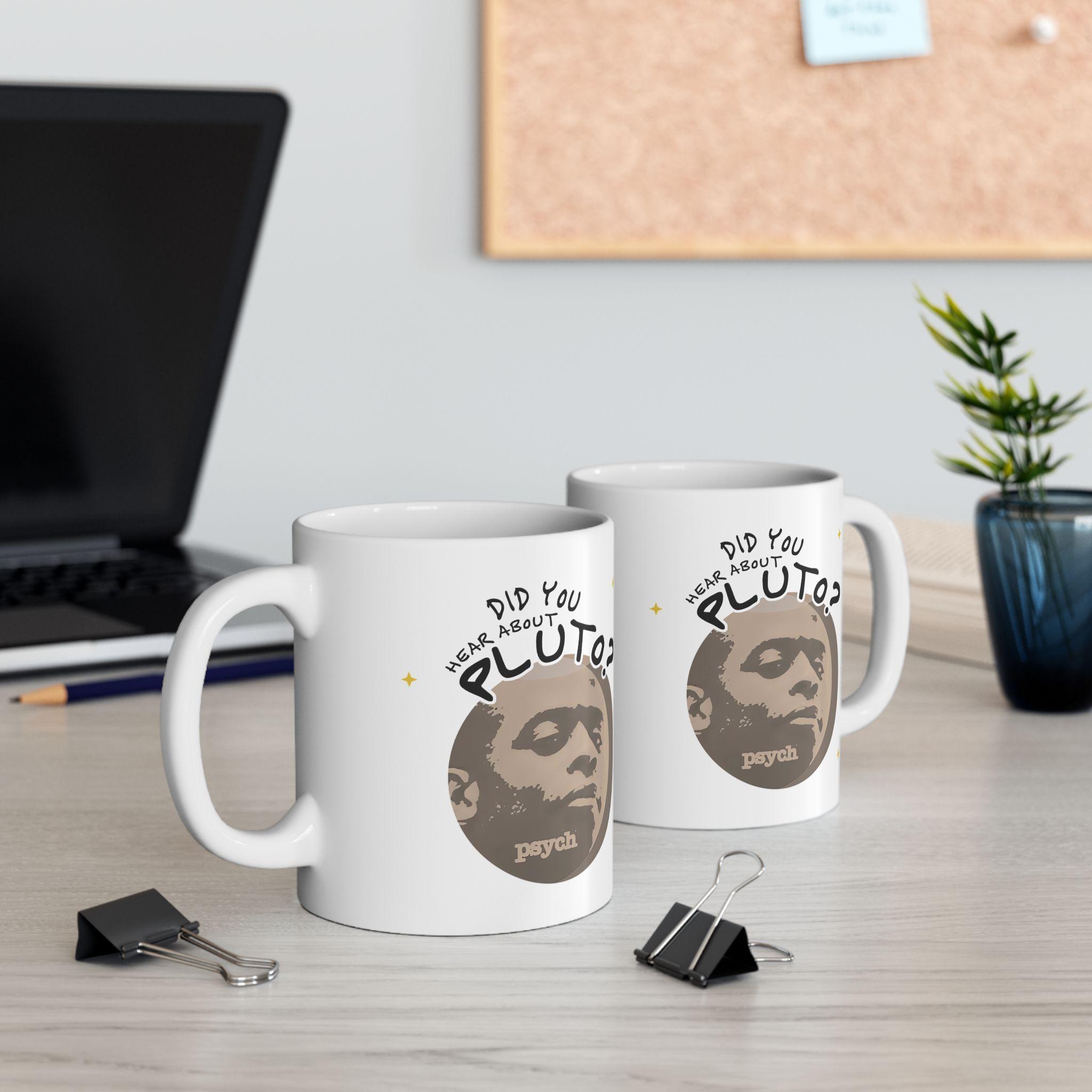 Funny Psych Pluto Mug Funny Psych Pluto Mug