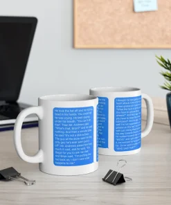 I Think You Should Leave Text Mug