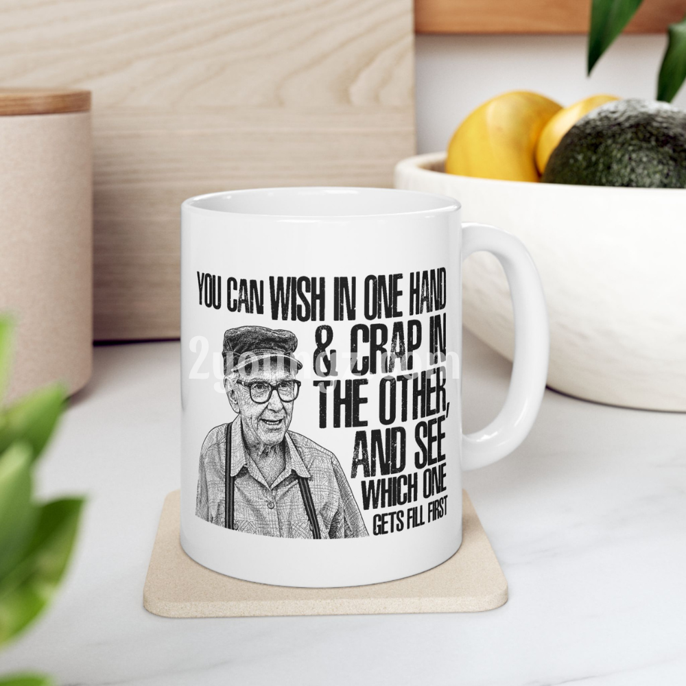 Grumpy Old Men Wish In One Hand Mug Grumpy Old Men Wish In One Hand Mug