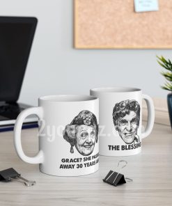 Christmas Vacation Grace She Passed Away 30 Years Ago Mug