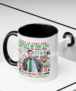 Christmas Vacation I Want To Look Him Straight In The Eye Mug