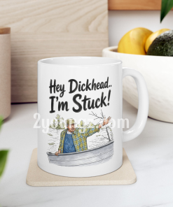 Grumpy Old Men Hey Dickhead Im Stuck Mug