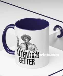 Smokey And The Bandit Attention Getter Mug