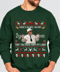 Smokey And The Bandit There’s No Way Christmas Shirt
