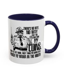 Smokey And The Bandit There’s No Way Mug