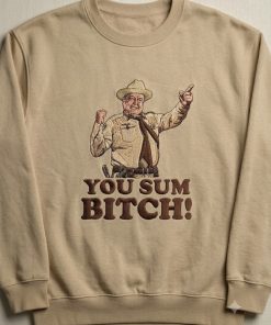 Embroidered Smokey And The Bandit You Sumbitch Shirt