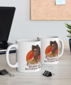 Blazing Saddles Good Morning Ma’am Sheriff Mug